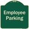 Signmission Designer Series-Employee Parking Sign, Green Heavy-Gauge Aluminum, 18" x 18", G-1818-9850 A-DES-G-1818-9850 - alternate 1
